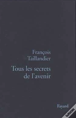 Capa do artigo Tous Les Secrets De L'Avenir