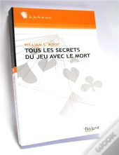 Tous Les Secrets Du Jeu Avec Le Mort