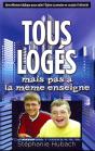 Tous Loges Mais Pas A La Meme Enseigne - Preview