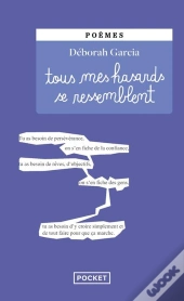 Tous Mes Hasards Se Ressemblent