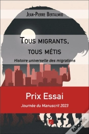 Capa do artigo Tous Migrants, Tous Métis : Histoire Universelle Des Migrations
