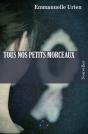 Tous Nos Petits Morceaux - Preview