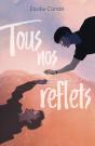 Tous Nos Reflets - Preview