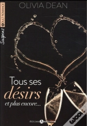 Tous Ses Desirs Vol. 2