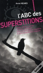 Tous Sur Les Superstitions