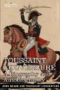 Toussaint L'Ouverture: A Biography And A - Preview