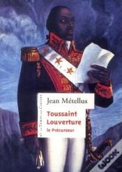 Capa do artigo Toussaint Louverture, Le Précurseur
