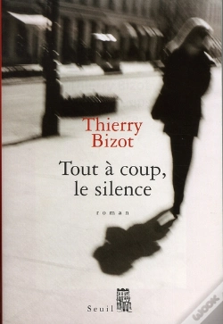 Capa do artigo Tout A Coup, Le Silence
