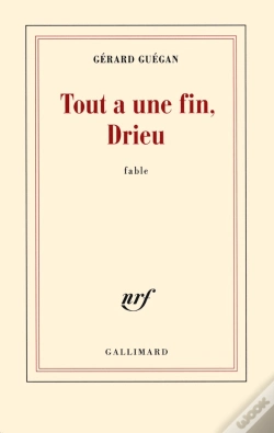Capa do artigo Tout A Une Fin, Drieu