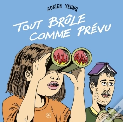 Capa do artigo Tout Brûle Comme Prévu Tome 1