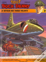 Capa do artigo Tout Buck Danny T.9; Le Retour Des Tigres Volants