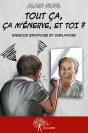 Tout Ca, Ca M'Enerve, Et Toi ? - Preview