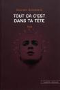 Tout Ca C'Est Dans Ta Tete : Suite - Preview