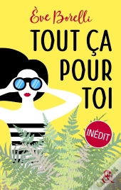 Tout Ça Pour Toi