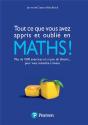 Tout Ce Que Vous Avez Appris Et Oublié En Maths ! Plus De 1000 Exercices Et Un Peu De Théorie... Pour Vous Remettre À Niveau - Preview