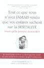 Tout Ce Que Vous N'Avez Jamais Voulu Que Vos Enfants Sachent Sur La Sexualité (Mais Qu'Ils Peuvent Demander) - Preview