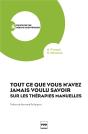 Tout Ce Que Vous N'Avez Jamais Voulu Savoir Sur Les Thérapies Manuelles - Preview