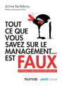 Tout Ce Que Vous Savez Sur Le Management... Est Faux - Preview