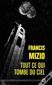 Tout Ce Qui Tombe Du Ciel