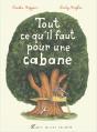 Tout Ce Qu'Il Faut Pour Une Cabane - Preview