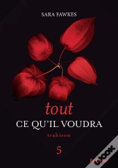 Tout Ce Qu'Il Voudra 5