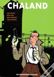 Tout Chaland T.3; Captivant ; Bob Fish ; Bob Memory ; John Bravo
