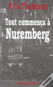 Tout Commenca A Nuremberg