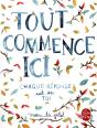 Tout Commence Ici ; Chaque Réponse Est En Toi - Preview