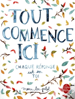 Capa do artigo Tout Commence Ici ; Chaque Réponse Est En Toi