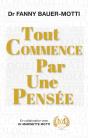 Tout Commence Par Une Pensee - Preview