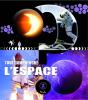 Tout Comprendre : L'Espace - Preview