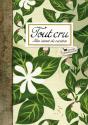 Tout Cru - Preview