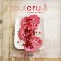 Tout Cru - Preview