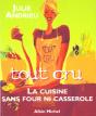 Tout Cru ; La Cuisine Sans Four Et Sans Casserole - Preview
