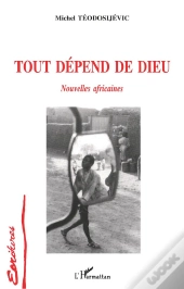 Tout Depend De Dieu