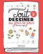 Tout Dessiner Comme Par Magie Tome 2 - Preview