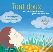 Capa do artigo Tout Doux, Mes Musiques Classiques Pour Se Relaxer