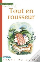 Tout En Rousseur