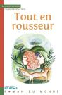 Tout En Rousseur - Preview