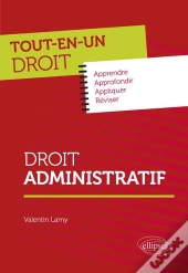 Tout-En-Un Droit : Droit Administratif