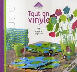 Capa do artigo Tout En Vinyle ; Déco Et Customisation