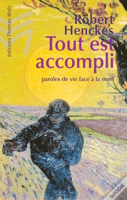 Capa do artigo Tout Est Accompli ; Paroles De Vie Face À La Mort