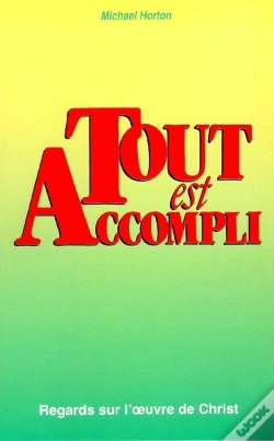 Capa do artigo Tout Est Accompli. Regards Sur L'Oeuvre De Christ