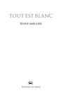Tout Est Blanc - Preview