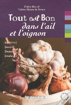 Capa do artigo Tout Est Bon Dans L'Ail Et L'Oignon