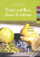 Tout Est Bon Dans Le Citron