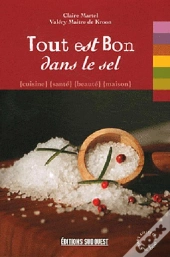 Tout Est Bon Dans Le Sel