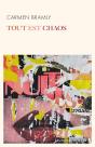 Tout Est Chaos - Preview