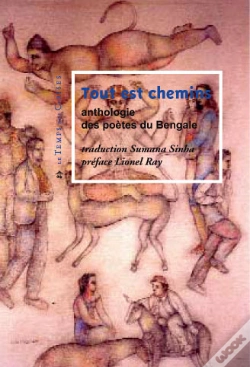 Capa do artigo Tout Est Chemins ; Anthologie Des Poètes Du Bengale