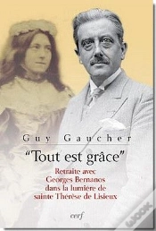 Capa do artigo "Tout Est Grâce" ; Retraite Avec Georges Bernanos Dans La Lumière De Sainte Thérèse De Lisieux